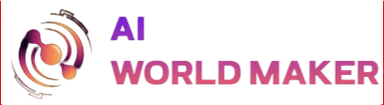 AI WORLD MAKER